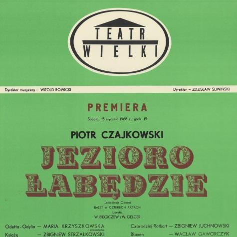Afisz premierowy. „Jezioro łabędzie” Piotr Czajkowski 1966-01-15