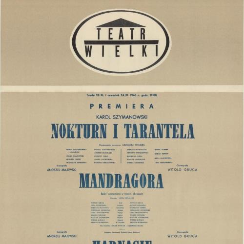 Wieczór baletowy 1966-11-23/24 Nokturn i Tarantela / Mandragora / Harnasie
