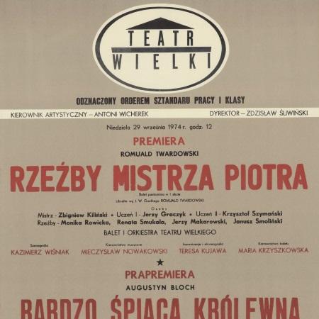Afisz premierowy „Rzeźby mistrza Piotra” i „Bardzo śpiąca królewna” 1974-09-29