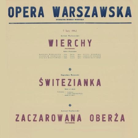 Afisz premierowy „Wierchy”/ „Świtezianka” / „Zaczarowana oberża” 1962-02-07
