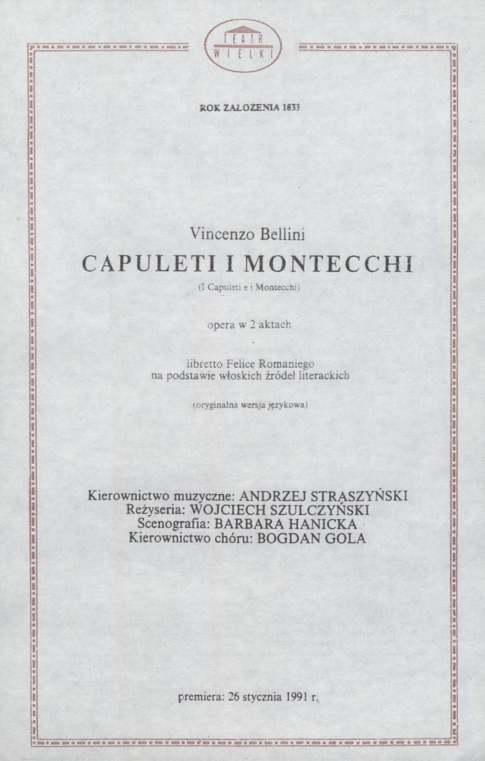 Wkładka obsadowa. „Capuleti i Montecchi” Vincenzo Bellini 27-01-1991