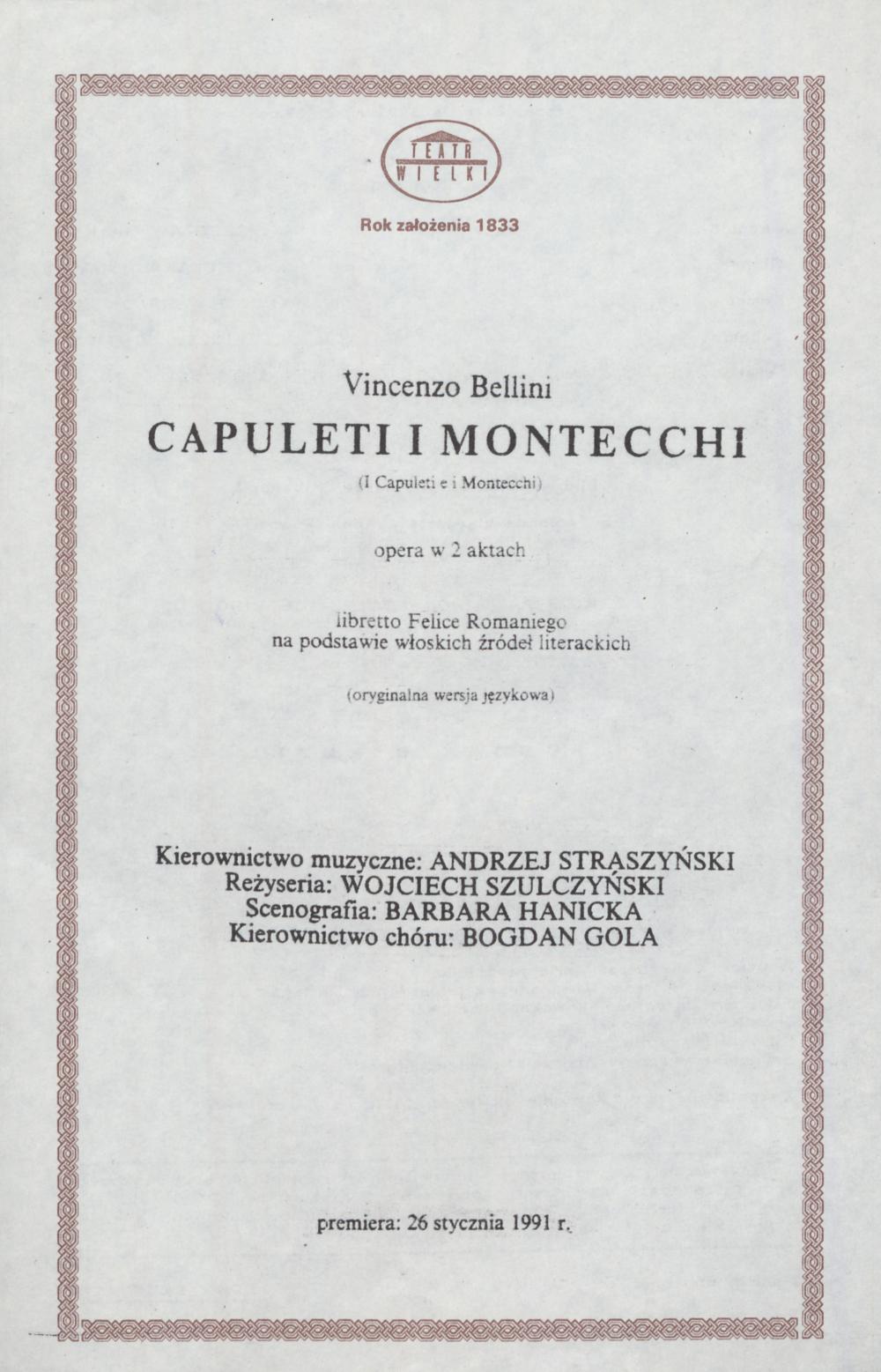 Wkładka obsadowa. „Capuleti i Montecchi” Vincenzo Bellini 22-05-1991