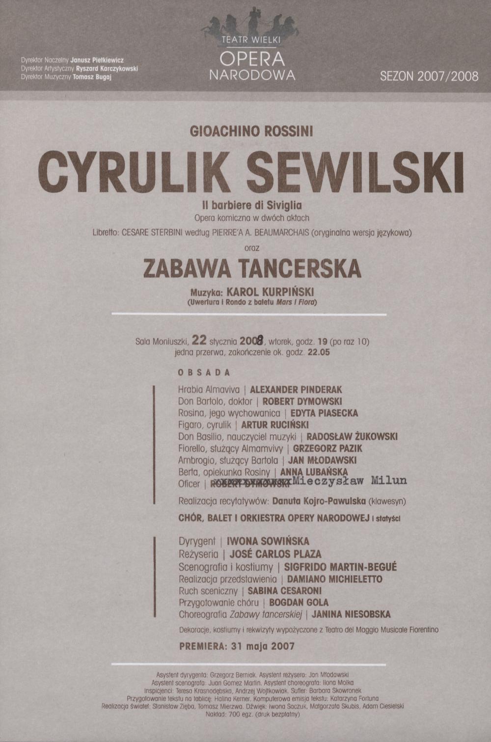 Wkładka obsadowa „Cyrulik Sewilski” Gioachino Rossini i „Zabawa Tancerska” z muzyką Karola Kurpińskiego 22-01-2008