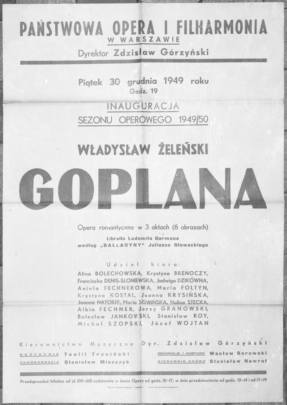 Fotokopia afisza. ,,Goplana" Władysław Żeleński 30-12-1949. Inauguracja sezonu operowego 1949/1950 w Państwowej Operze i Filharmoni w Warszawie