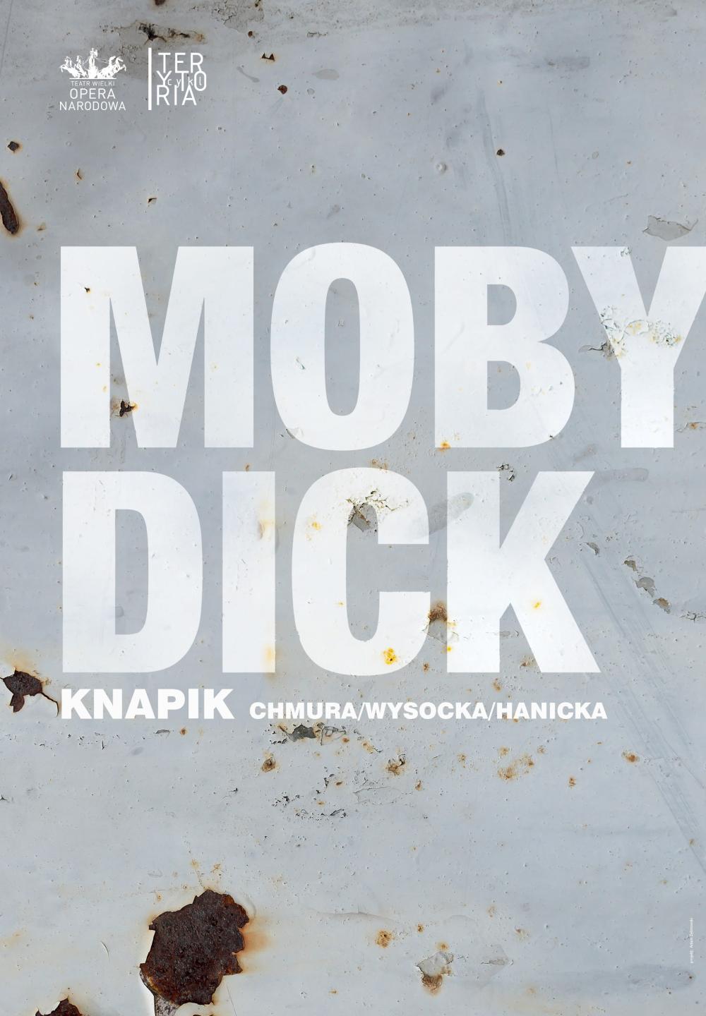 Plakat „Moby Dick” Eugeniusz Knapik prapremiera 2014-06-25