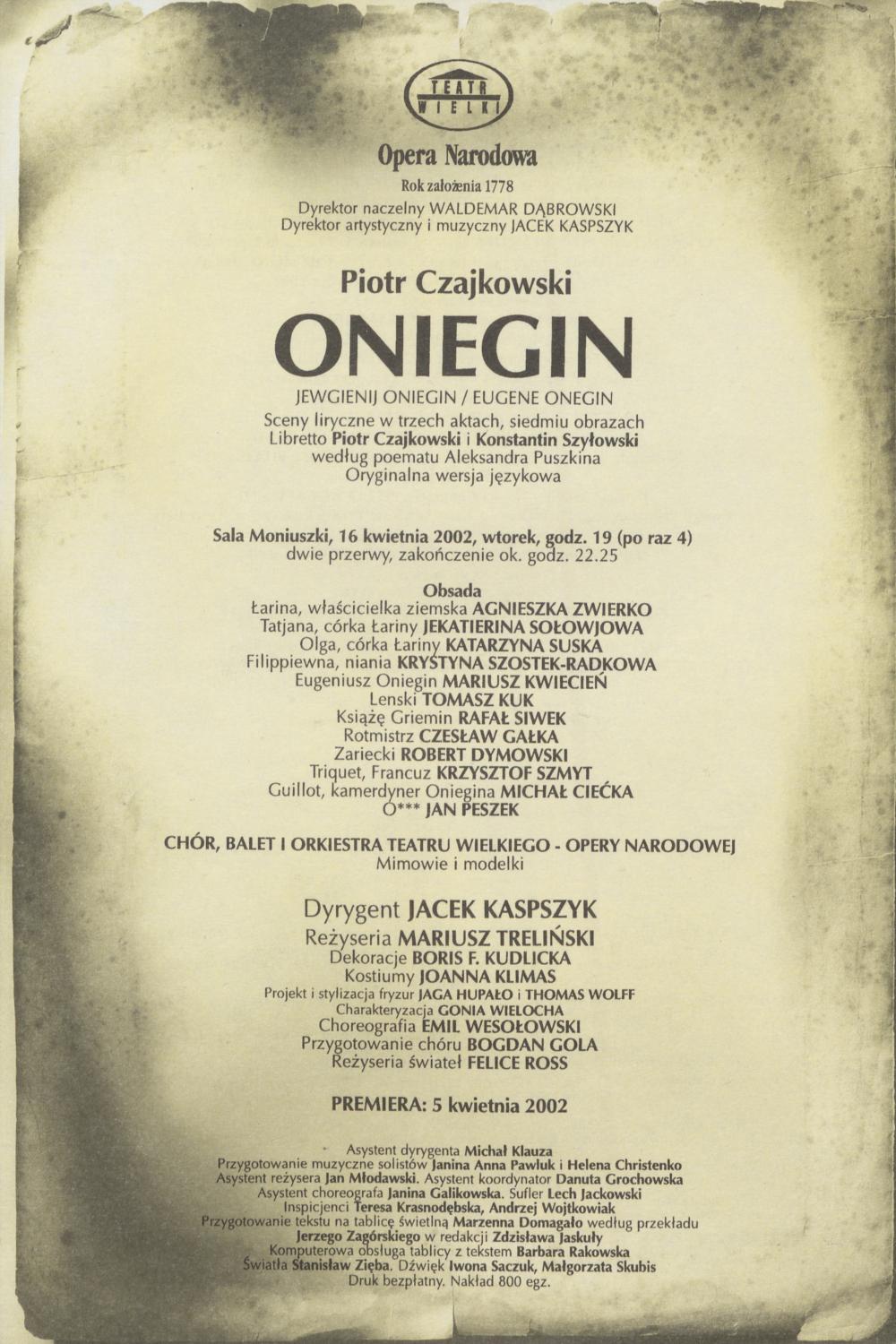 Wkładka obsadowa „Oniegin” Piotr Czajkowski 16-04-2002
