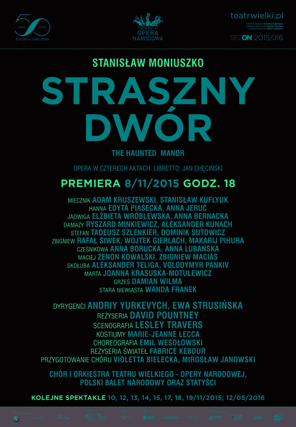 Afisz  „Straszny dwór” Stanisław Moniuszko premiera 2015-11-08