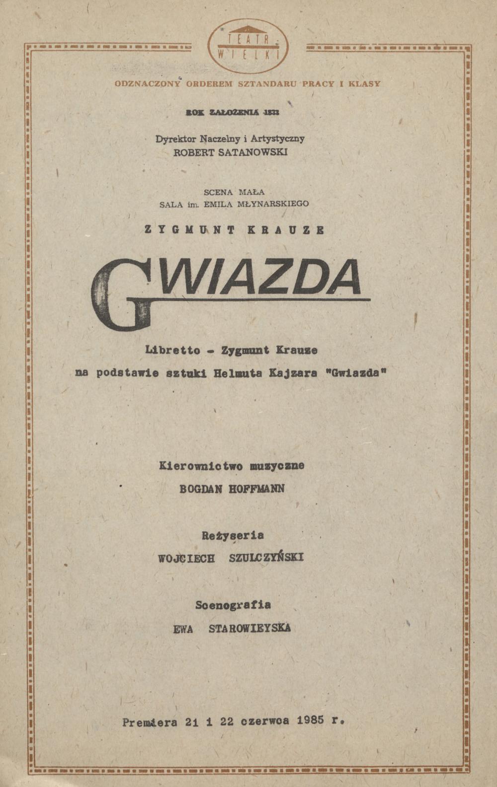 Wkładka Obsadowa "Gwiazda" Zygmunt Krauze 21.06.1985