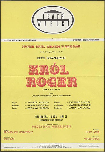 Afisz premierowy. „Król Roger” Karol Szymanowski 23-11-1965
