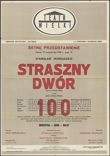 Afisz. Setne przedstawienie „Straszny dwór” Stanisław Moniuszko 19-10-1968