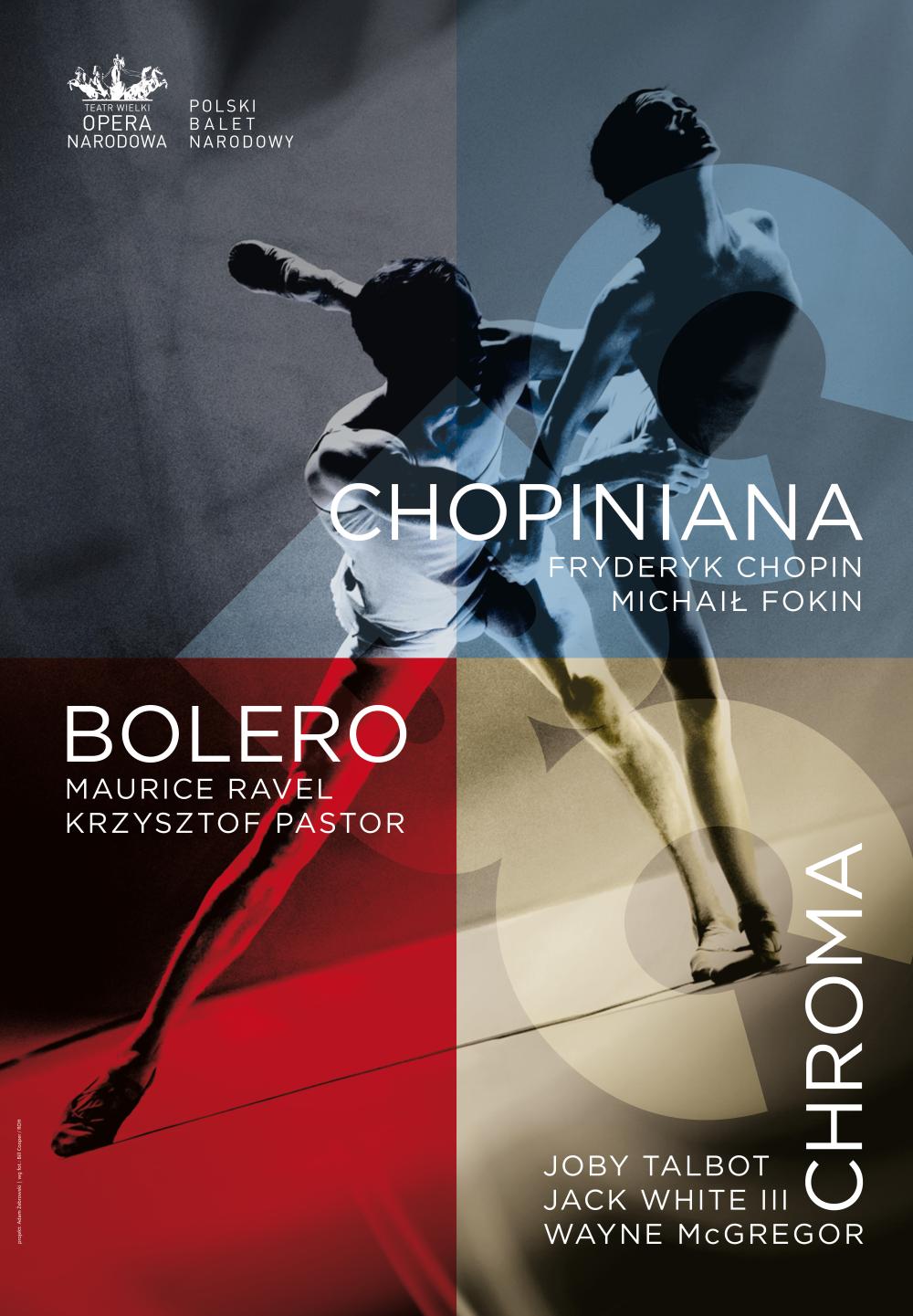 Plakat Wieczoru baletowego „Chopiniana, Bolero, Chroma” premiera 2016-11-25