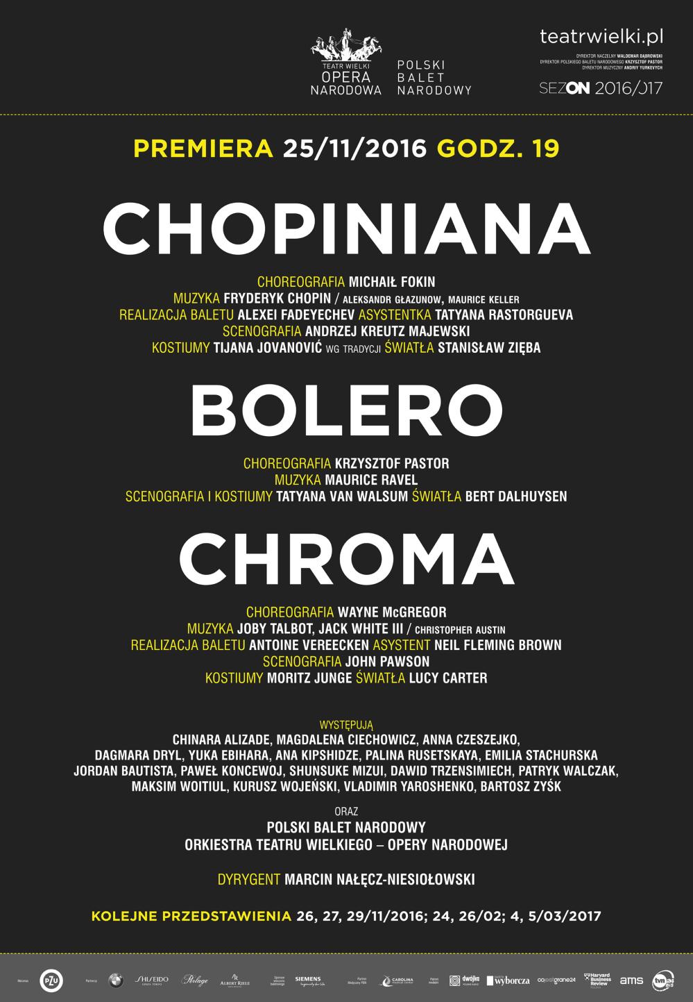 Afisz Wieczoru baletowego „Chopiniana, Bolero, Chroma” premiera 2016-11-25