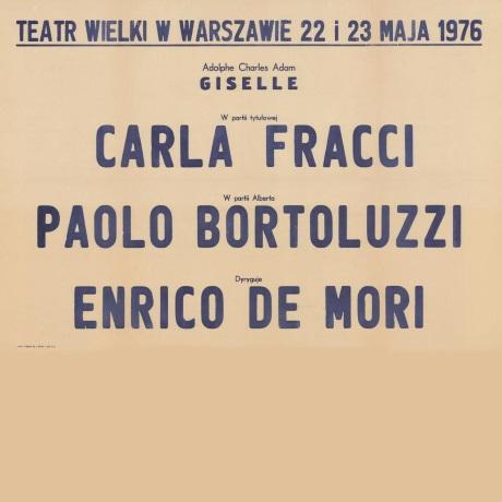 Sztrajfa. Występ gościnny Carli Fracci w partii Giselle, Paola Bortoluzziego w partii Alberta, dyrygent Enrico de Mori, „Giselle” Adolphe Charles Adam 1976-05-22, 1976-05-23