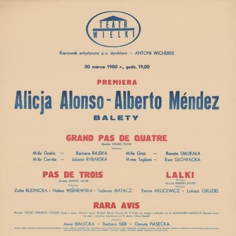 Afisz premierowy Alberto Mendez – Balety: Grand pas de quatre / Pas de trois / Lalki / Rara avis / Popołudniowa sjesta 1980-03-30