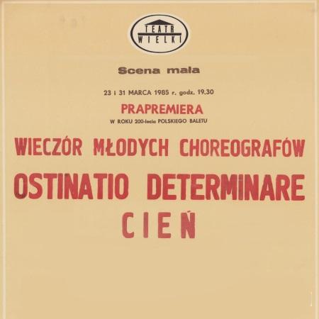 Afisz premierowy „Ostinatio determinare”, „Cień”,  „Trytony ” 1985-03-23