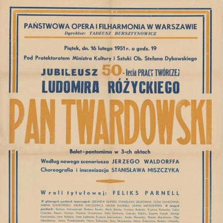 Afisz premierowy „Pan Twardowski” Ludomir Różycki 1951-02-16