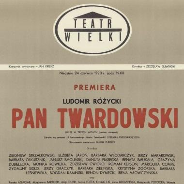 Afisz premierowy „Pan Twardowski” Ludomir Różycki 1973-06-24