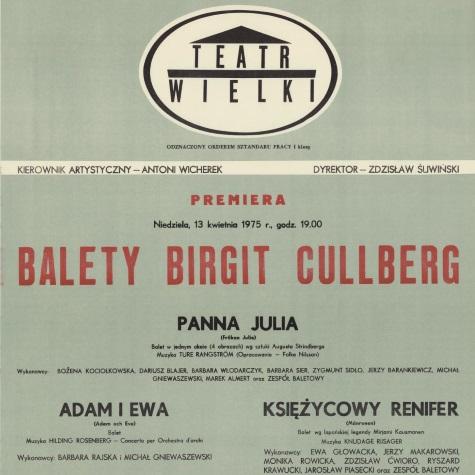 Afisz premierowy „Balety Birgit Cullberg” 1975-04-13 Panna Julia / Adam i Ewa / Księżycowy renifer