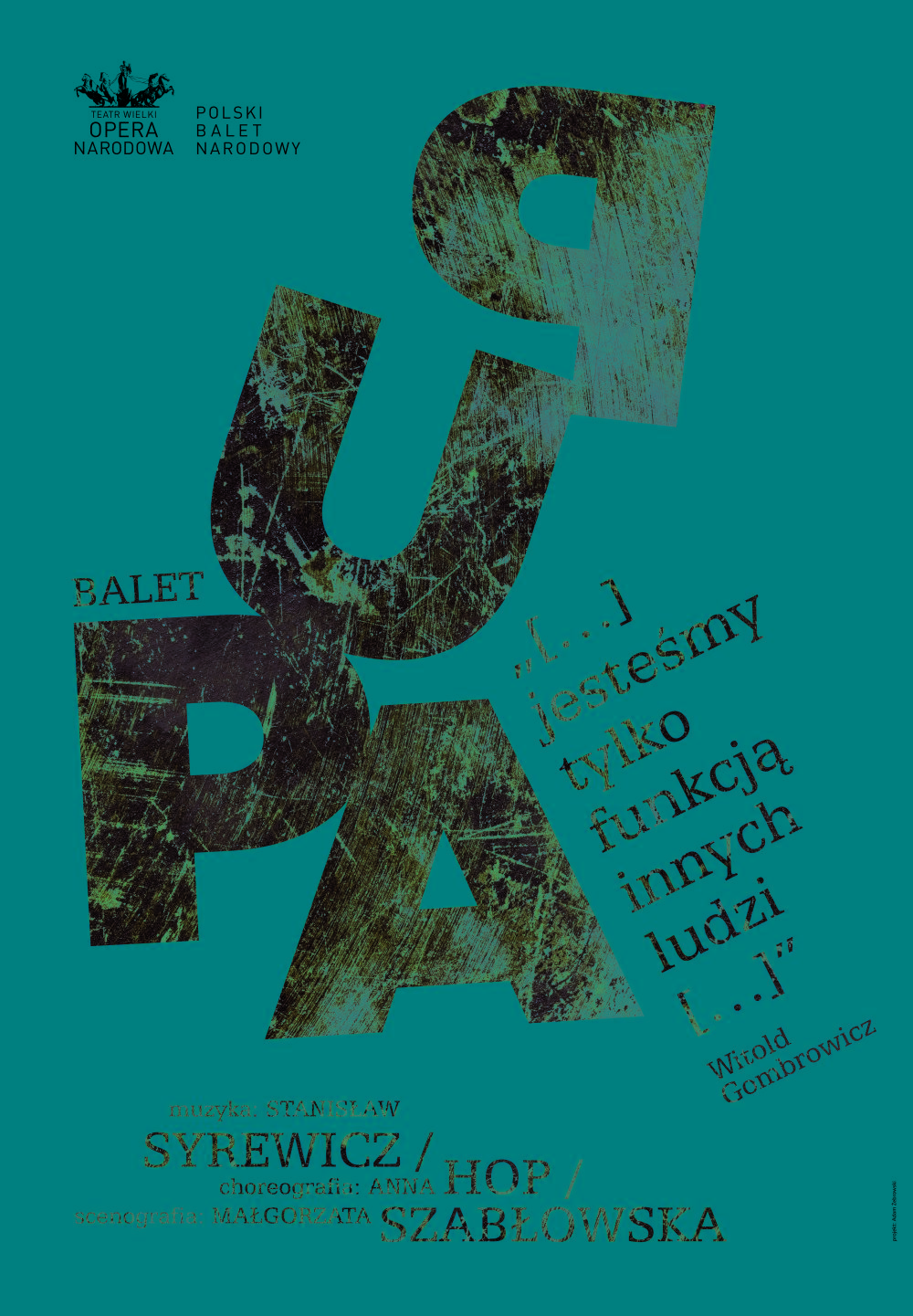 Plakat  "Pupa" Stanisław Syrewicz / Anna Pop / Małgorzata Szabłowska prapremiera 2015-02-14