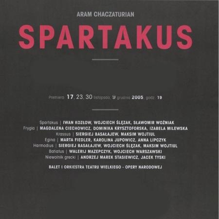 Afisz premierowy „Spartakus” Aram Chaczaturian 2005-11-17