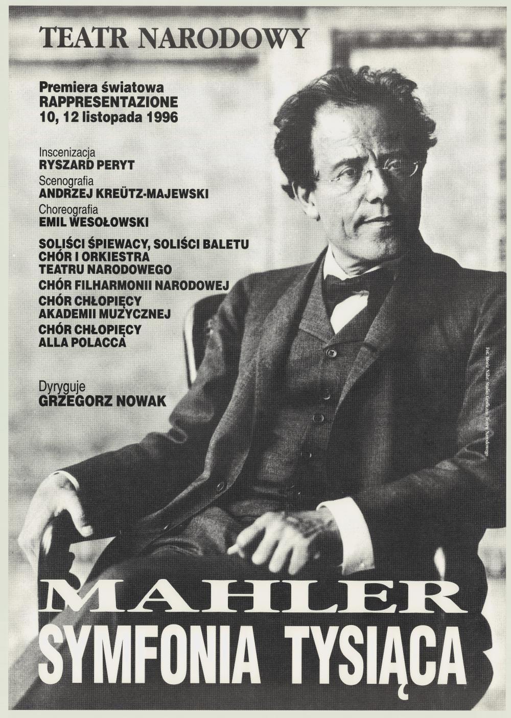 Afisz premierowy. „Symfonia tysiąca” Gustav Mahler 1996-11-10, 1996-11-12