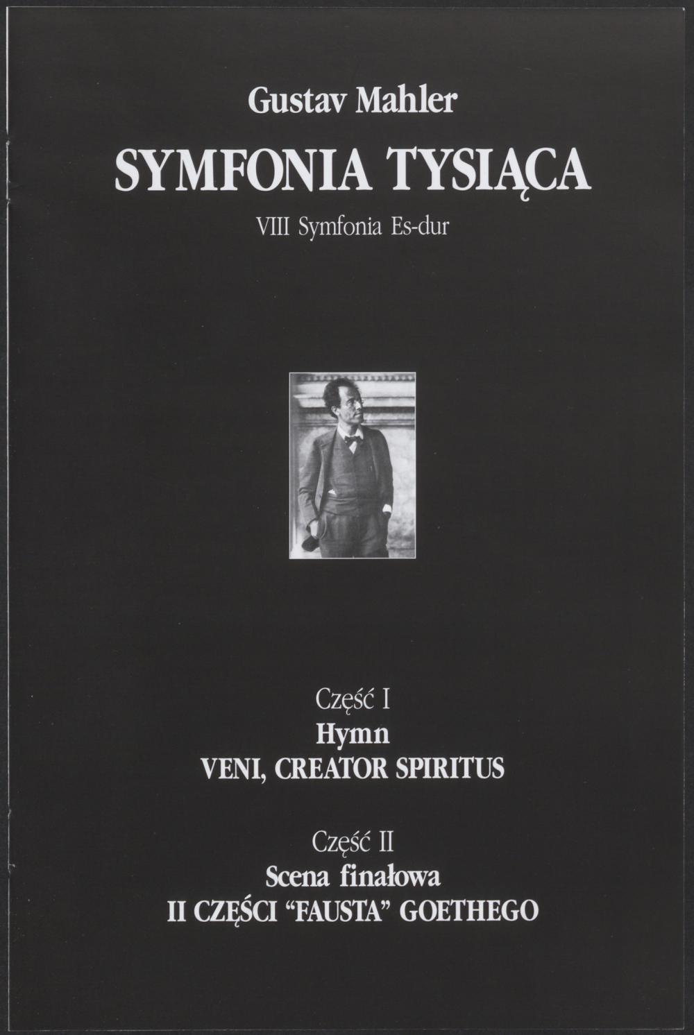 Program. „Symfonia tysiąca” Gustav Mahler 1996-11-10, 1996-11-12