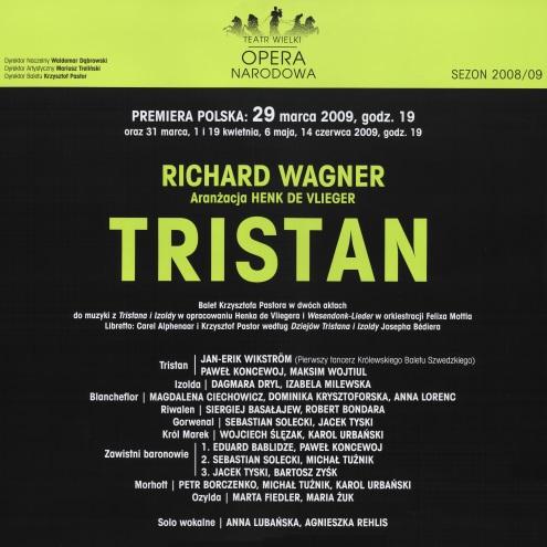 Afisz. „Tristan” Richard Wagner/ Henk de Vlieger 2009-03-29