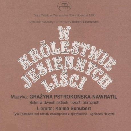 Program. „W królestwie jesiennych liści” Grażyna Pstrokońska-Nawratil 1990-06-01