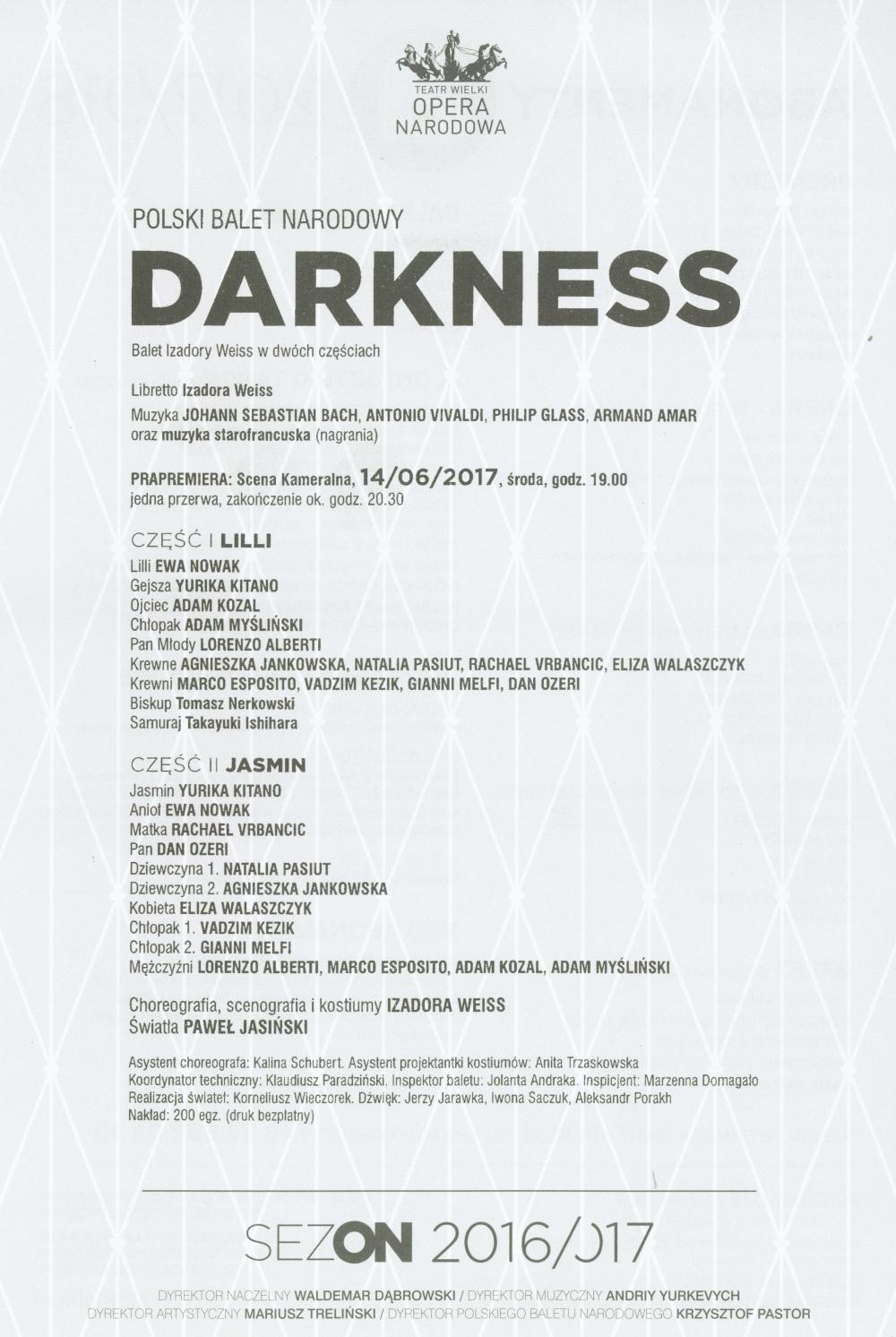 Wkładka obsadowa „Darkness” Izadora Weiss prapremiera 2017-06-14