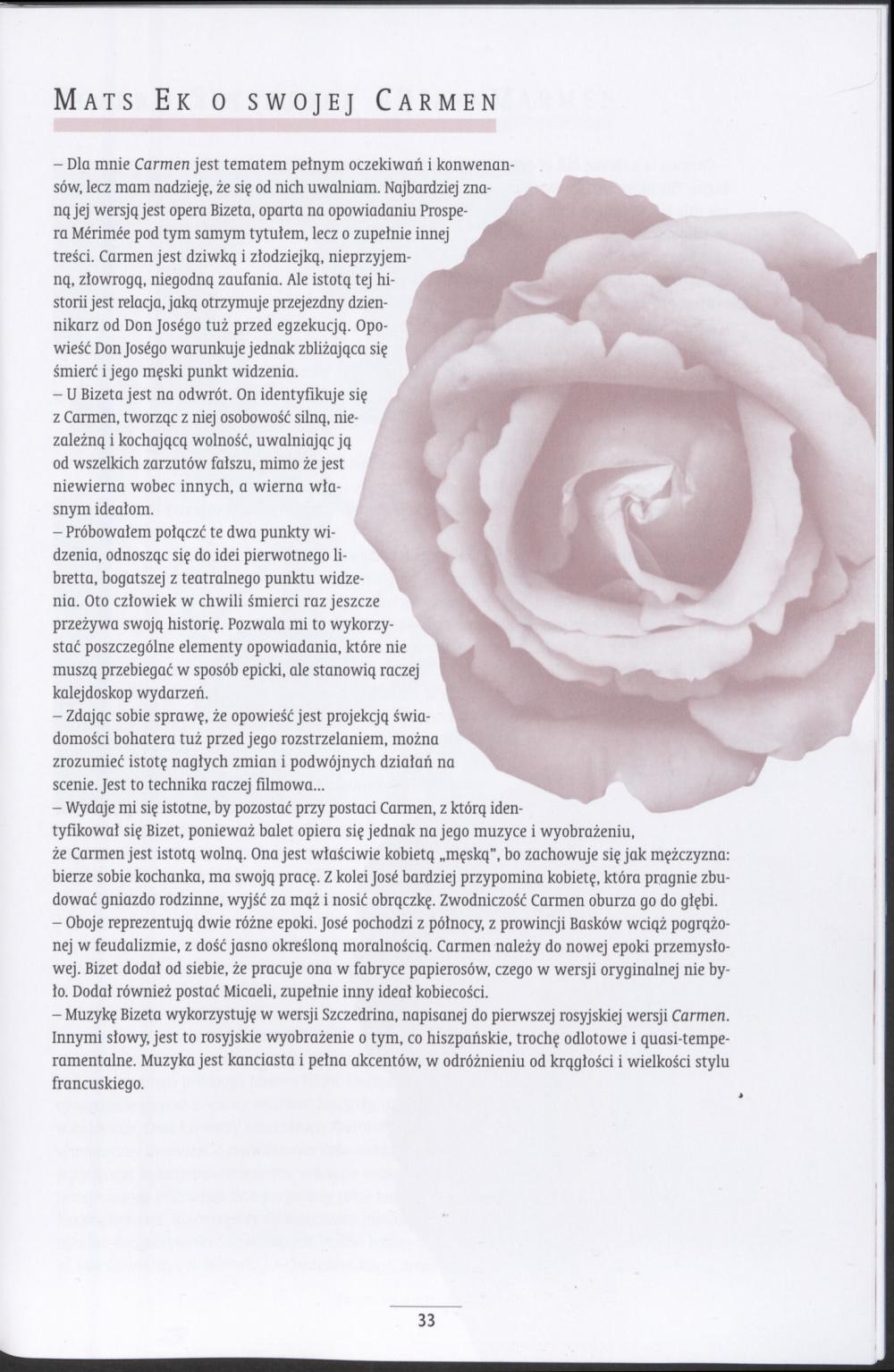 Program. Mats Ek o swojej Carmen. „Carmen” Georges Bizet/ Rodion Szczedrin 1999-11-20