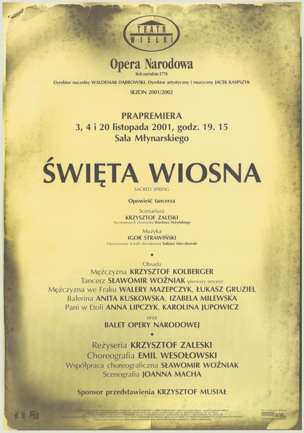 Afisz premierowy. „Święta wiosna” Igor Strawiński 2001-11-03