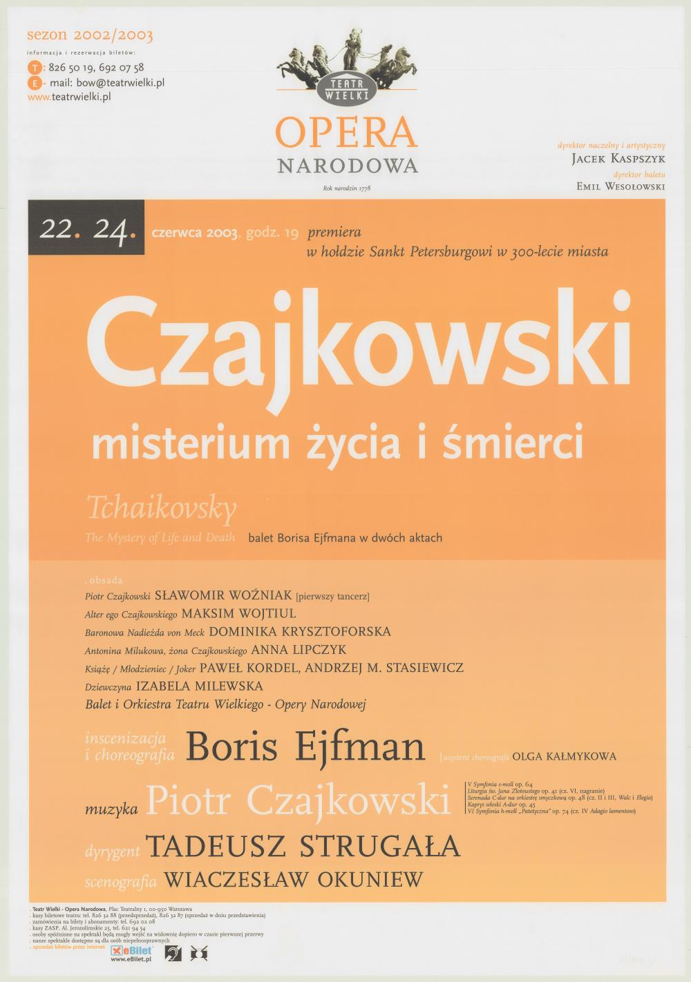 Afisz premierowy. „Czajkowski. Misterium życia i śmierci” 2003-06-22