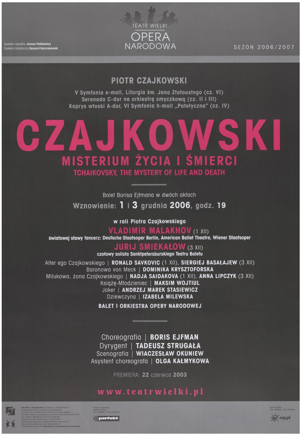 Afisz. Wznowienie. „Czajkowski. Misterium życia i śmierci” 2006-12-01