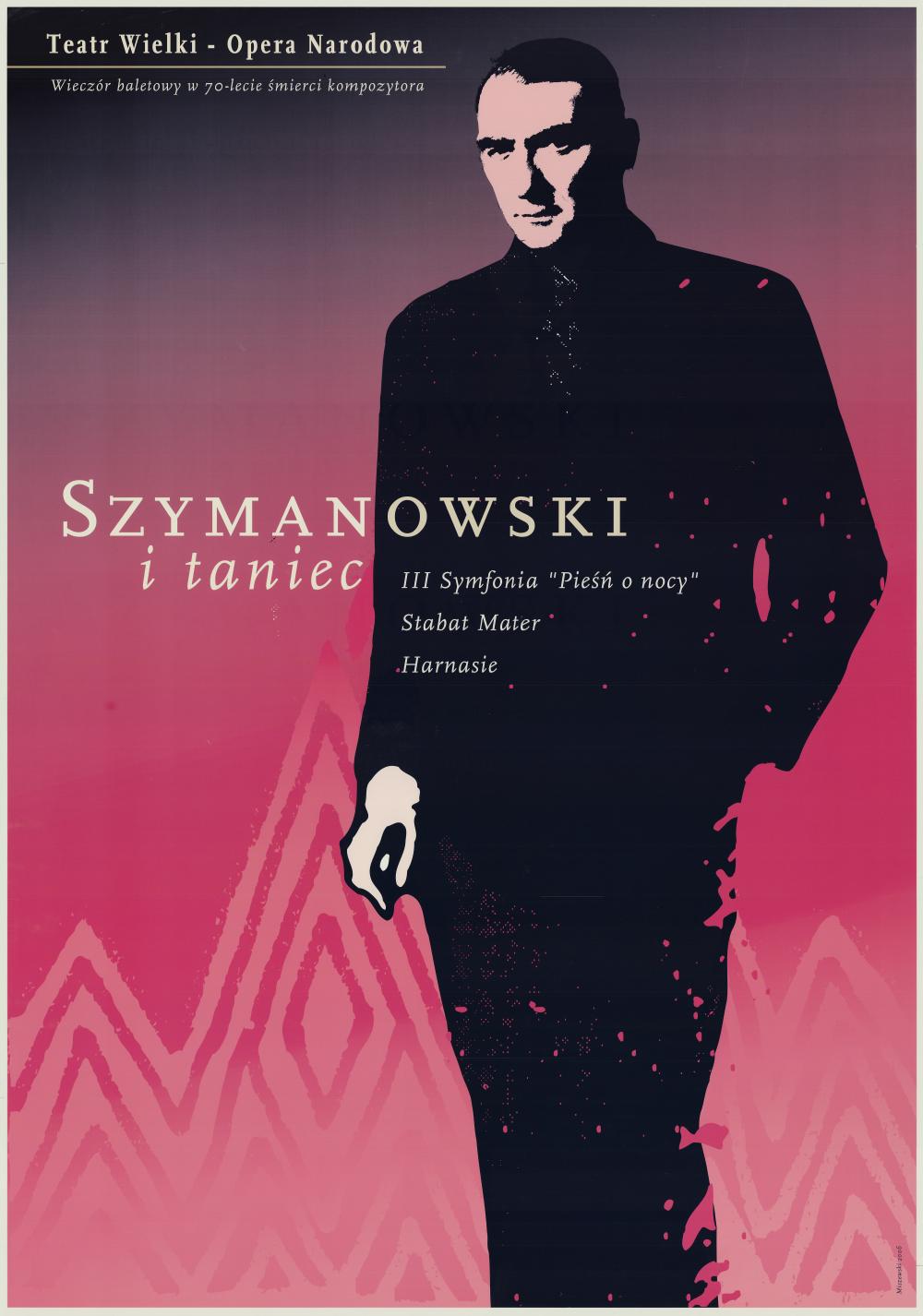 Plakat. „III Symfonia Pieśń o nocy” Karol Szymanowski 2006-10-05