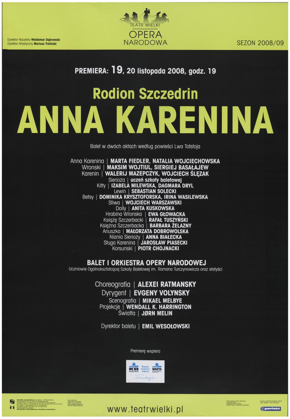 Afisz premierowy. „Anna Karenina” Rodion Szczedrin 2008-11-19