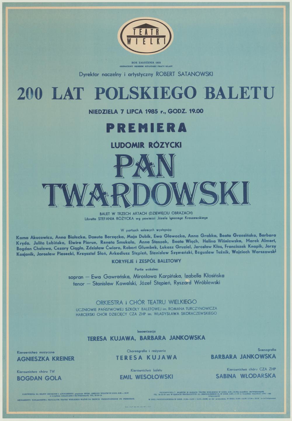 Afisz premierowy. „Pan Twardowski” Ludomir Różycki 1985-07-07