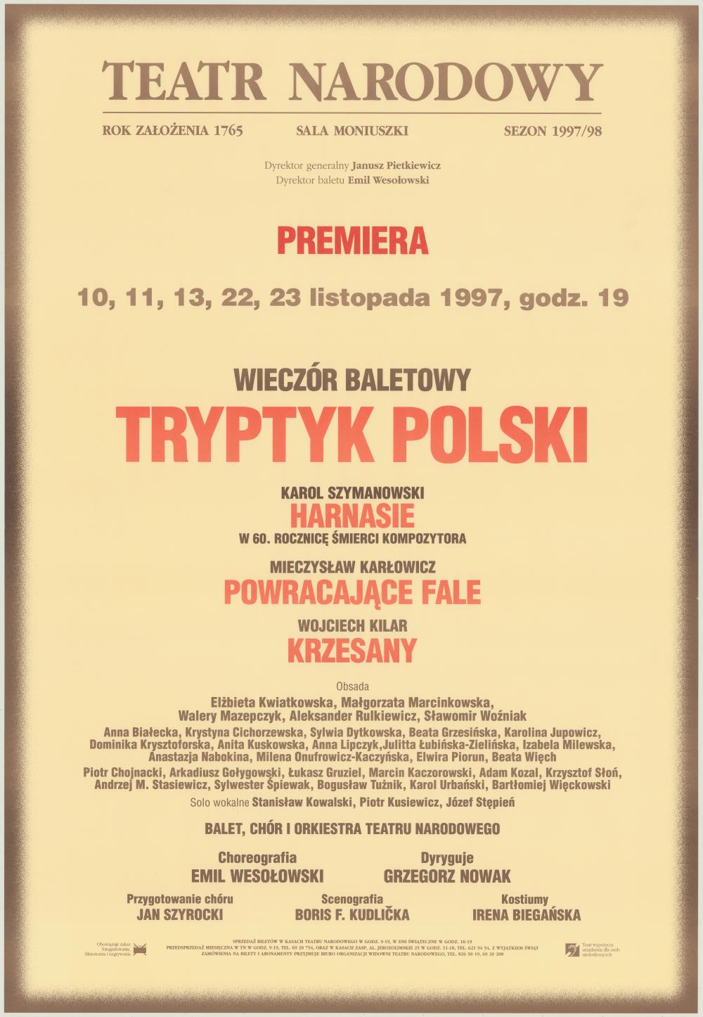 Afisz premierowy. „Harnasie” Karol Szymanowski 1997-11-10