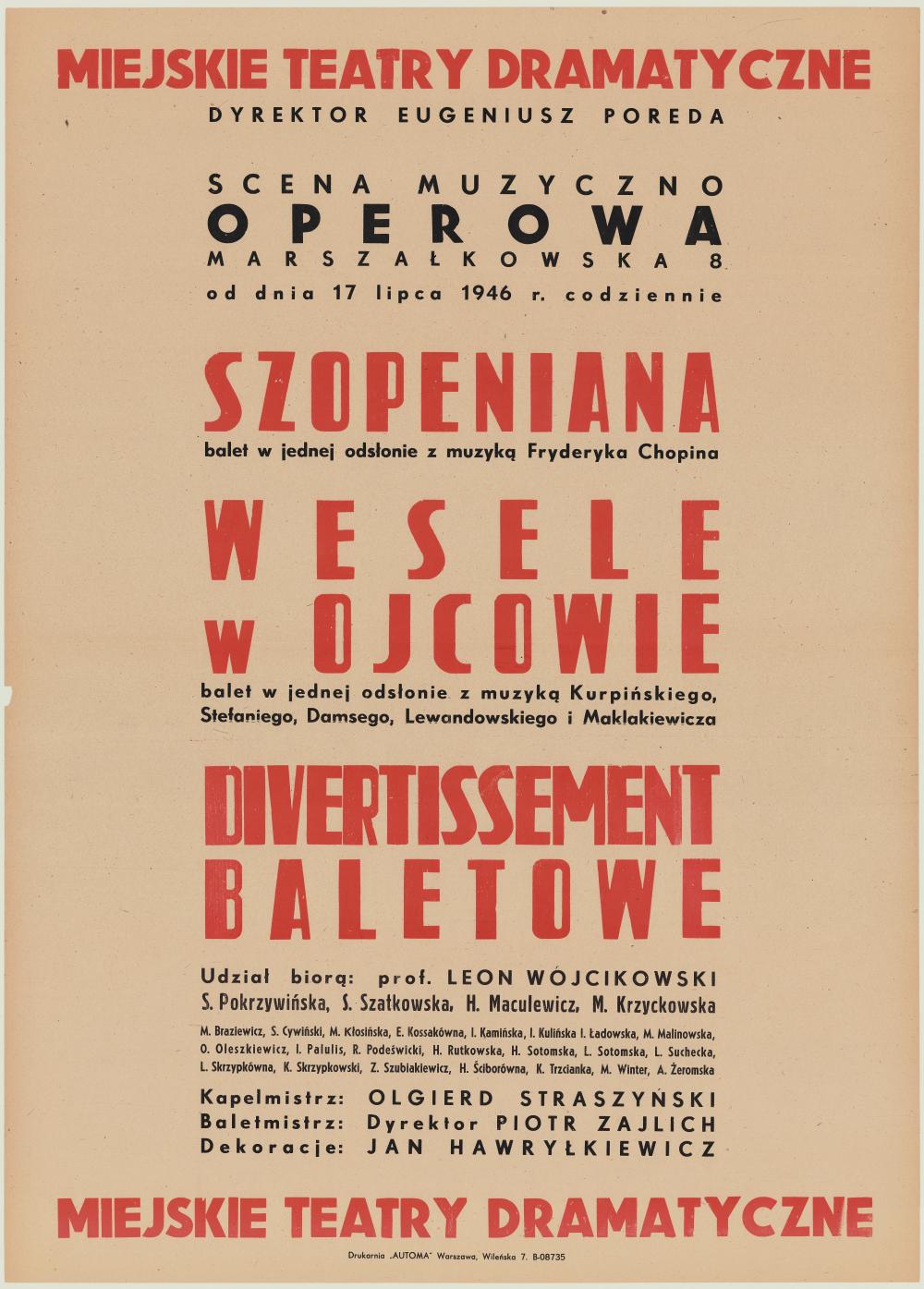 Afisz premierowy.„Wesele w Ojcowie” Karol Kurpiński, Jana Stefaniego, Józef Damse, Leopold August Lewandowski, Jan Adam Maklakiewicz 1946-07-17