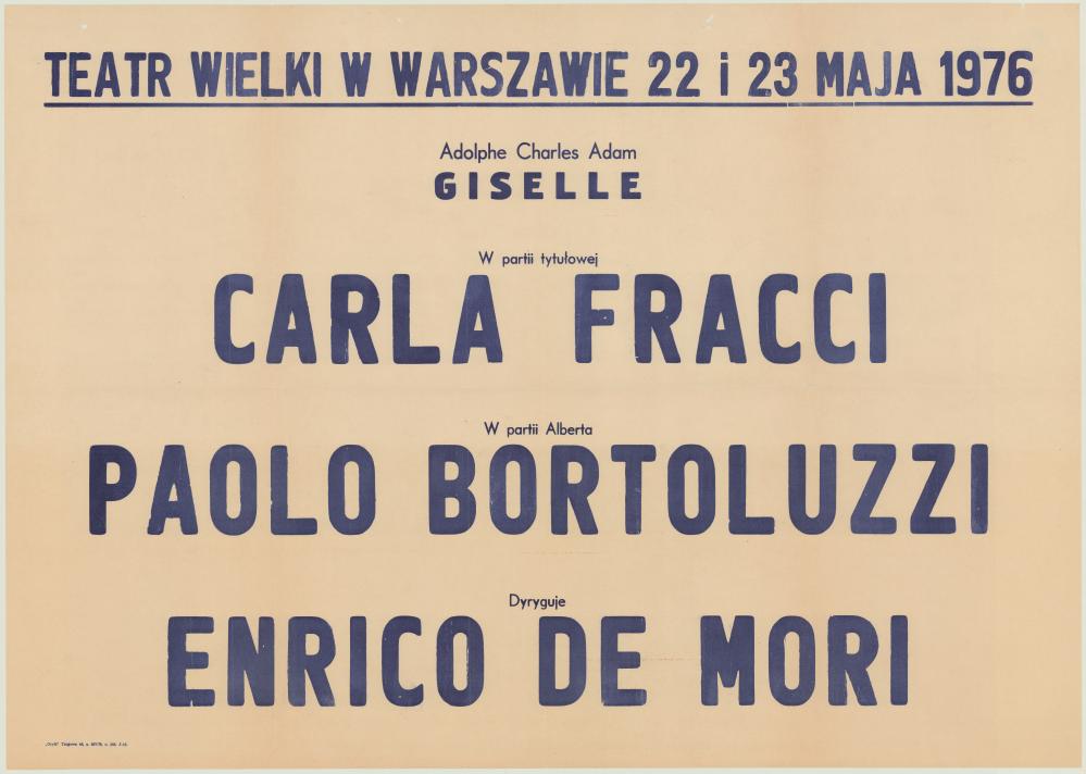 Sztrajfa. Występ gościnny Carli Fracci w partii Giselle, Paola Bortoluzziego w partii Alberta, dyrygent Enrico de Mori, „Giselle” Adolphe Charles Adam 1976-05-22, 1976-05-23