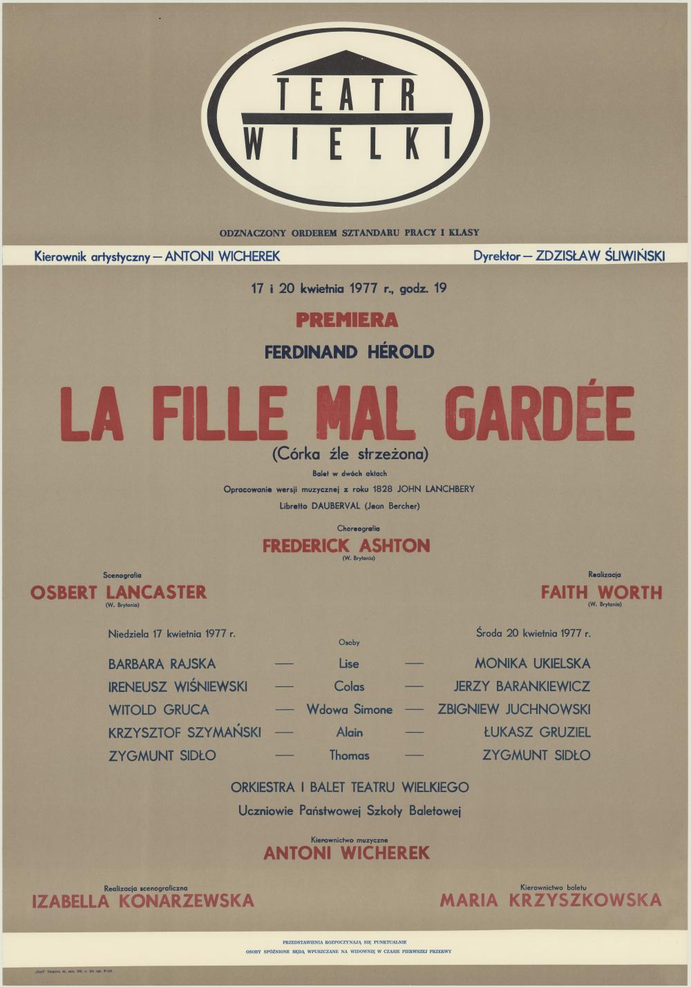 Afisz premierowy. „La fille mal gardée”/ „Córka źle strzeżona” Ferdinand Hérold 1977-04-17, 1977-04-20