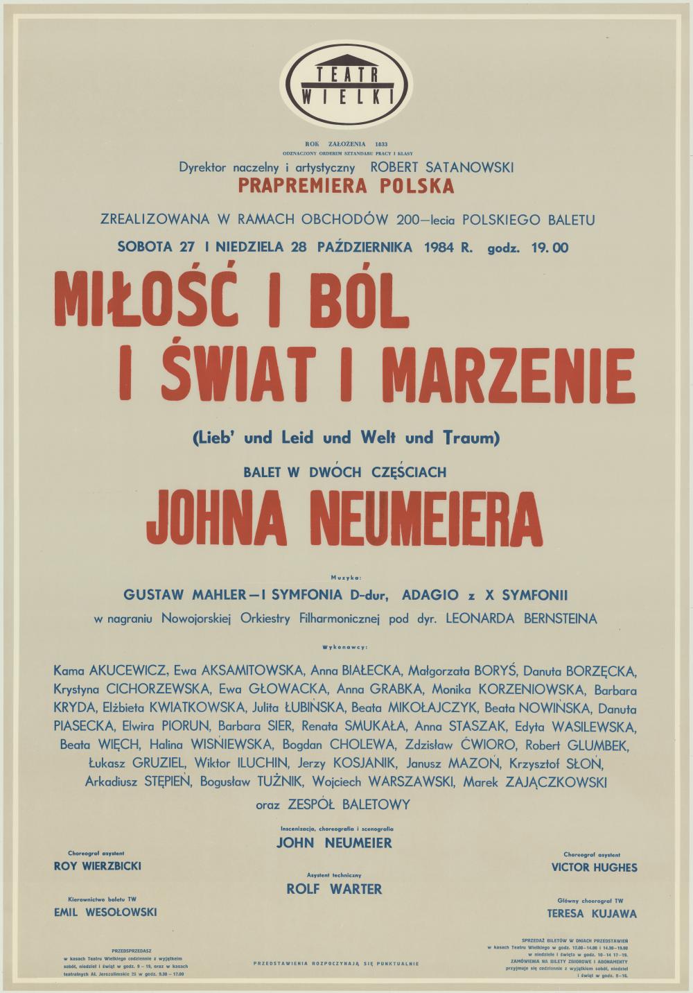 Afisz premierowy „Miłość i ból i świat i marzenie" John Neumeier 1984-10-27, 1984-10-28