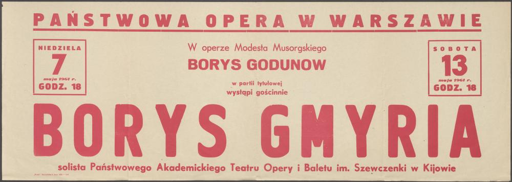 Sztrajfa „Borys Godunow” Modest Musorgski 07-05-1961, 13-05-1961 Gościnny występ Borysa Gmyria