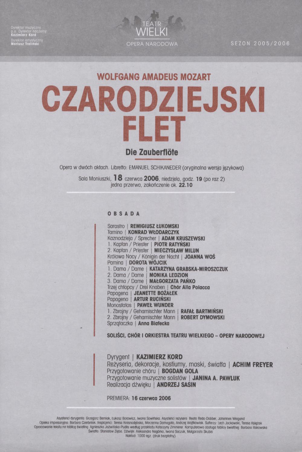 Wkładka obsadowa. „Czarodziejski flet” Wolfgang Amadeusz Mozart 18-06-2006