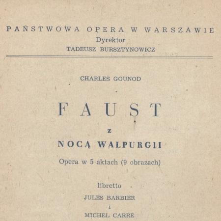 Wkładka premierowa „Faust z Nocą Walpurgii” Charles Gounod 28-07-1956