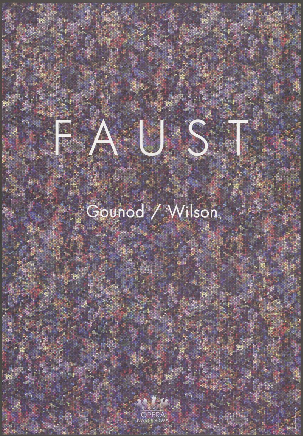 Plakat - „Faust” Charles Gounod 26-10-2008