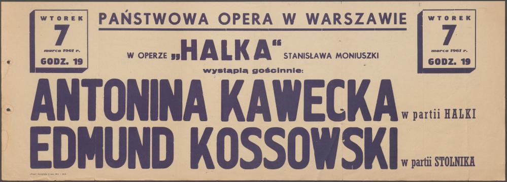 Sztrajfa. Występ gościnny Antoniny Kaweckej i Edmunda Kossowskiego „Halka” Stanisław Moniuszko 07-03-1961