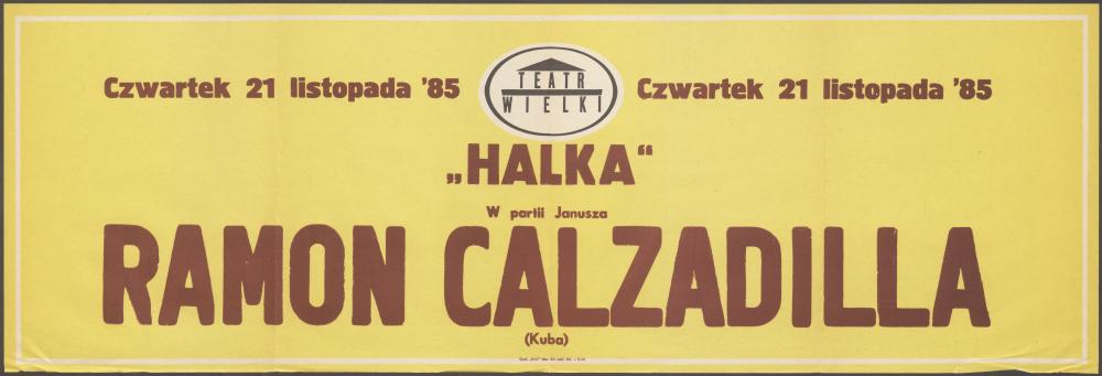 Sztrajfa. „Halka” Stanisław Moniuszko 21-11-1985 Występ gościnny Ramona Calzadilla w partii Janusza