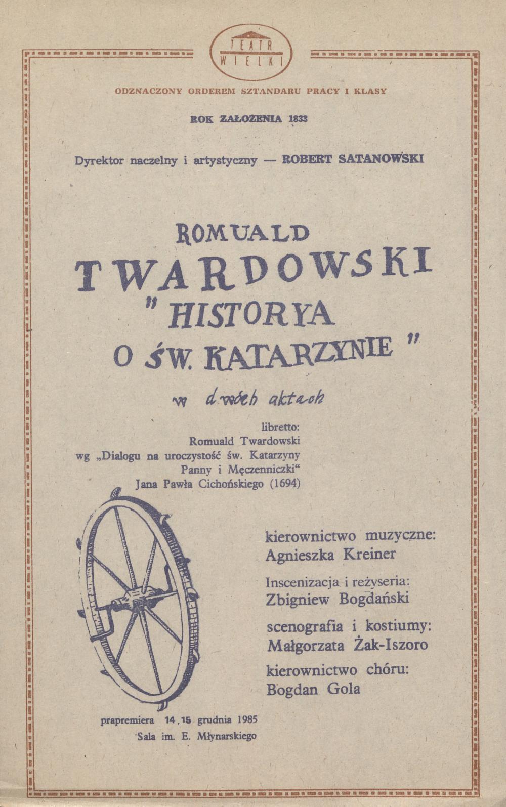 Wkładka obsadowa – premiera II „Historya o św. Katarzynie” Romuald Twardowski 15-12-1985