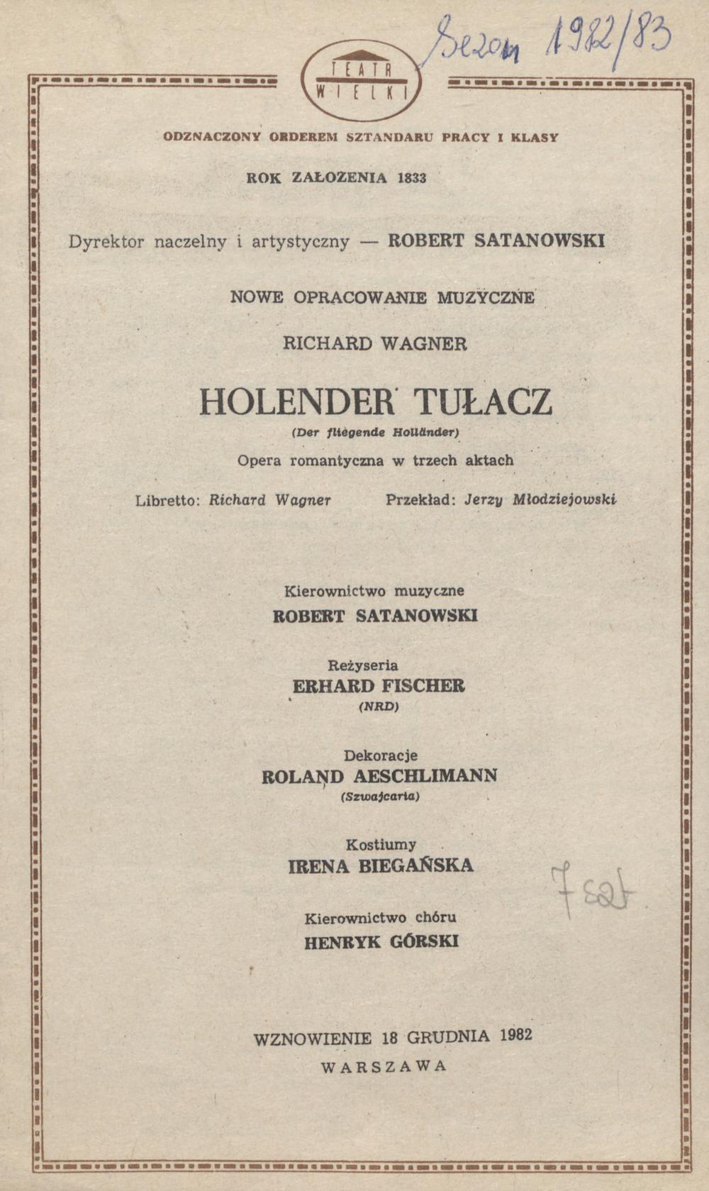Wkładka obsadowa „Holender Tułacz” Richard Wagner 18-12-1982 – Wznowienie