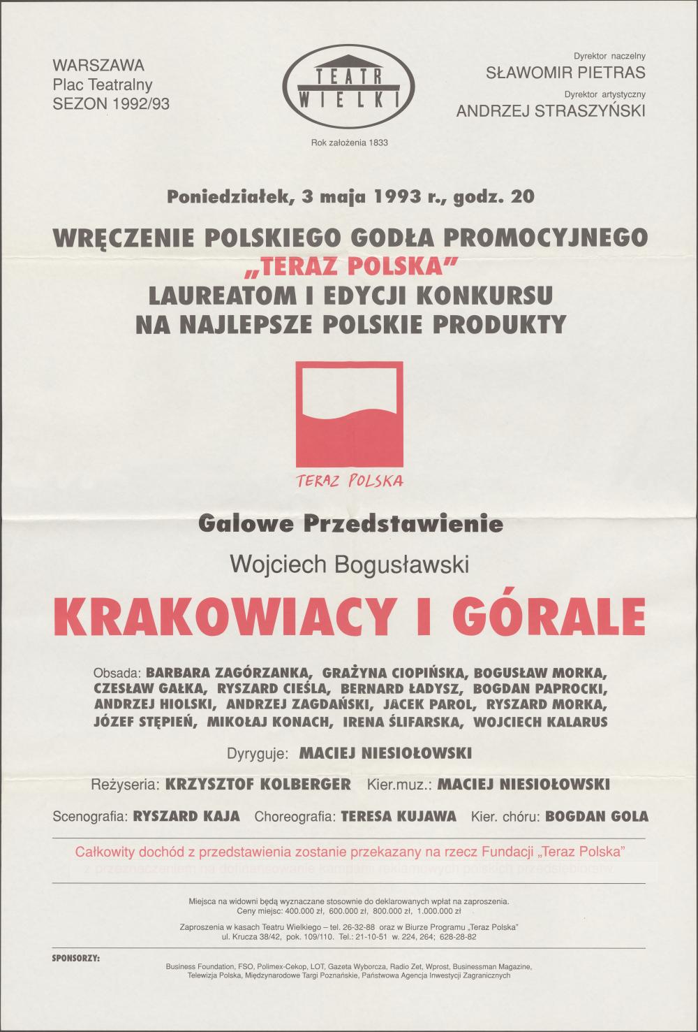 Afisz „Krakowiacy i Górale czyli Cud mniemany” Wojciech Bogusławski Gala Teraz Polska 03-05-1993